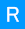 R